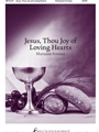 Jesus Thou Joy of Loving Hearts