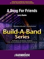 A Song for Friends