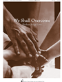We Shall Overcome