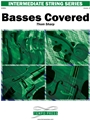 Basses Covered