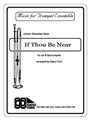 If Thou Be Near
