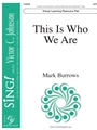 This Is Who We Are