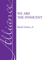We Are the Innocent
