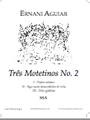 Tres Motetinos No 2