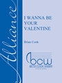 I Wanna Be Your Valentine