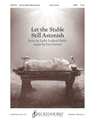 Let the Stable Still Astonish