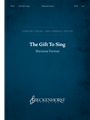 Gift To Sing, The