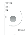 Everything Starts From a Dot
