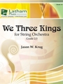 We Three Kings