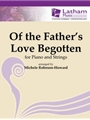 Of The Father's Love Begotten