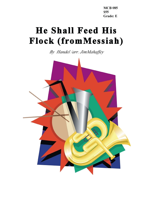 He Shall Feed His Flock