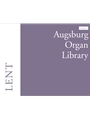 Augsburg Organ Library Series 2 Lent