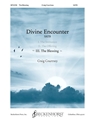 Divine Encounter: III. The Blessing