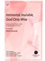 Immortal Invisible God Only Wise