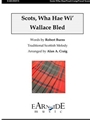 Scots, Wha Hae Wi’ Wallace Bled