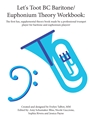Let's Toot Theory Workbook