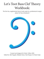 Let's Toot Theory Workbook