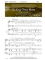 To Sing Once More