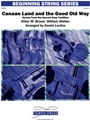 Canaan Land and the Good Old Way: Hymns from the Sacred Harp Tradition