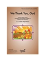 We Thank You God