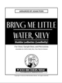 Bring Me Little Water Silvy