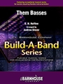 Them Basses