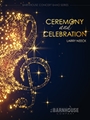 Ceremony and Celebration