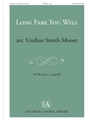 Long Fare You Well