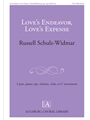 Love's Endeavor, Love's Expense