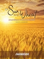 Of Sun and Wheat (A Slovenian Folksong Fantasy)