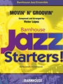 Movin’ N’ Groovin’