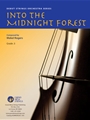 Into the Midnight Forest