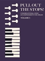 Pull Out the Stops, Vol. 3: Congregational Song Accompaniments for Organ