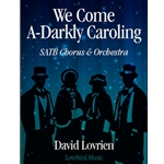 We Come A-Darkly Caroling (Minor Alterations 3)