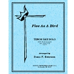 Flee As A Bird