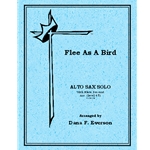 Flee As A Bird