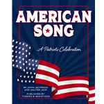 American Song - A Patriotic Celebration