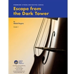 Escape from the Dark Tower