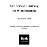 Stubernic Fantasy For Wind Ensemble