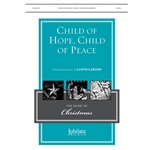 Child of Hope, Child of Peace