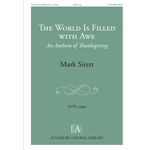 The World Is Filled with Awe: An Anthem of Thanksgiving