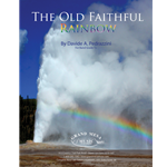 The Old Faithful Rainbow