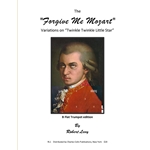 Forgive Me Mozart - Variations on Twinkle Twinkle Little Star