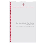 The Son of God, Our Christ