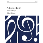 A Living Faith: Piano Settings