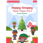 Happy-Snappy Tippy-Tappy Elves