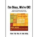 I'M Okay, We're OK