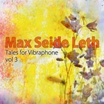 Tales for Vibraphone Vol. 3