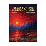 Elegy for the Alaskan Tundra