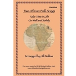 Two African Folk Songs